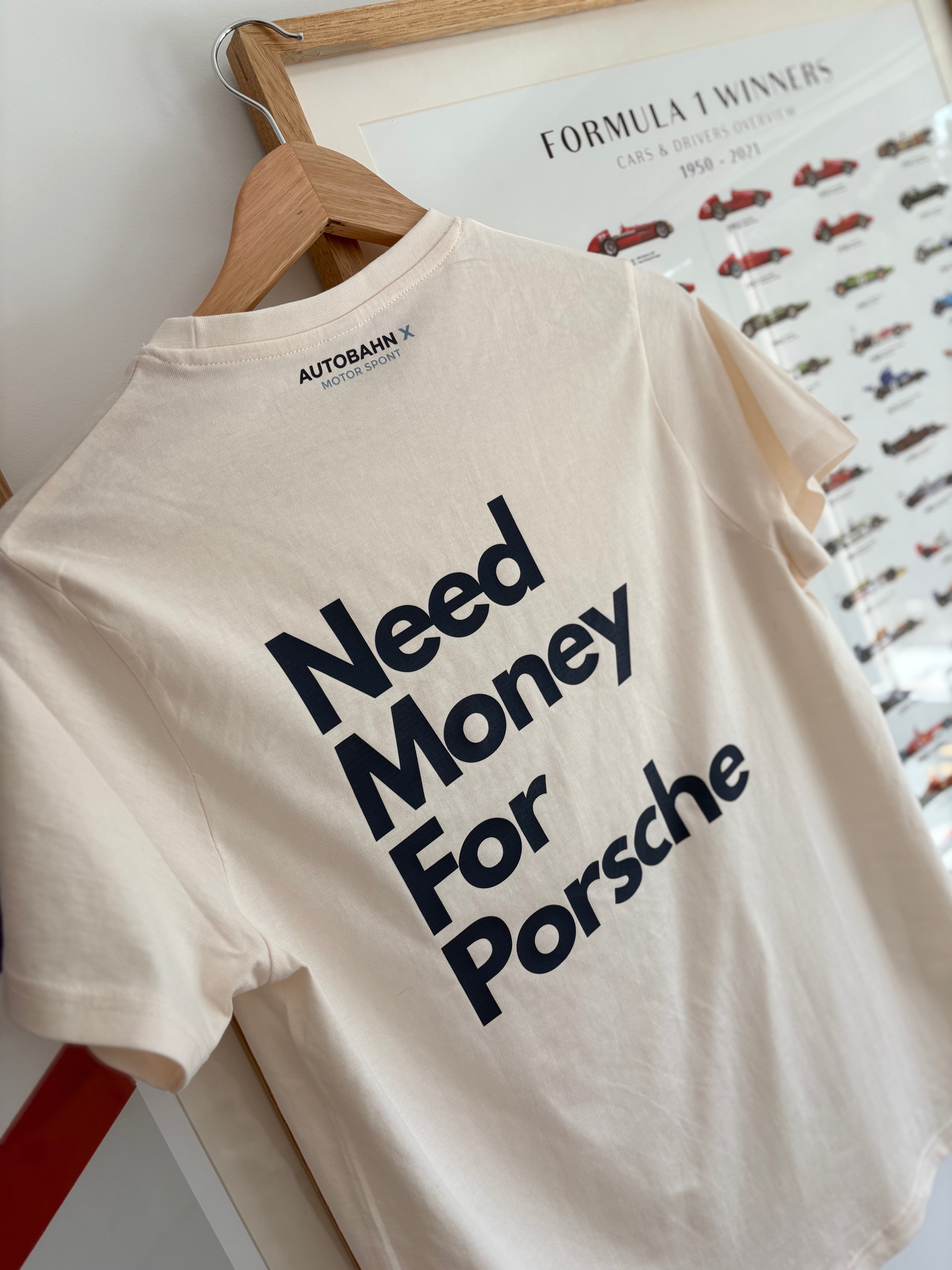 Autobahn.X T-Shirt, Need Money For Porsche edition